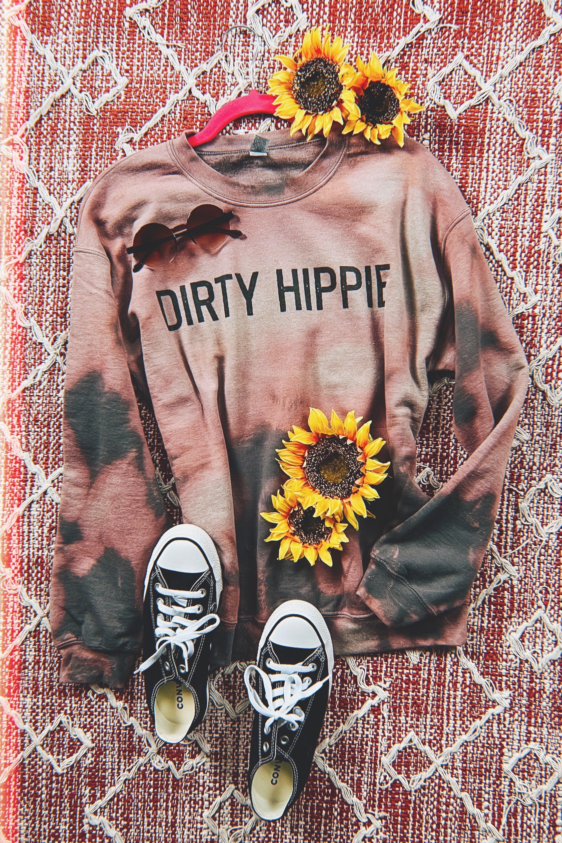 Dirty hot sale hippie sweatshirt